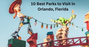 10 Best Parks to Visit in Orlando, Florida